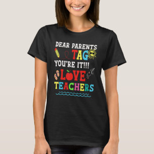 Camiseta Queridos Pais Queridos Tag Você É O Próximo Amor P