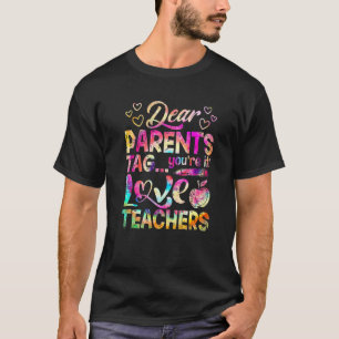 Camiseta Queridos Pais Tag Você É Isso Amor Professores Ti