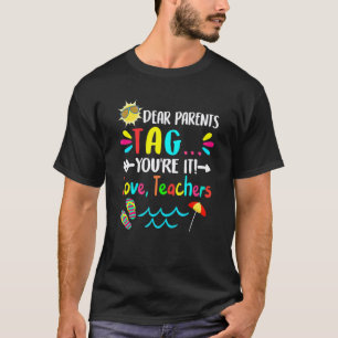 Camiseta Queridos Pais Tag Você É O Próximo Amor Professore