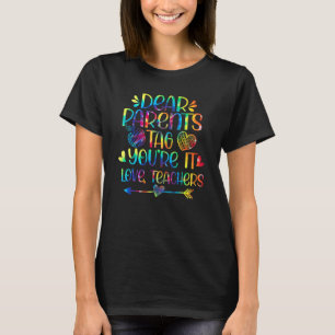 Camiseta Queridos Pais Tag Você É O Próximo Amor Professore