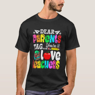 Camiseta Queridos pais, vocês são os primeiros no primeiro 