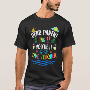 Camiseta Queridos Pais Vocês São os Próximos Amor Professor