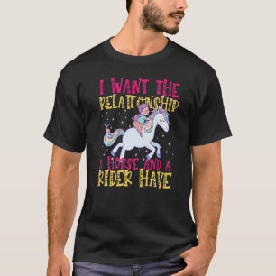 Camiseta Quero A Relação Com Um Cavalo E Um Cavaleiro.