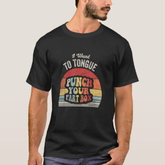Camiseta Quero Dar uma Punhalada com a Língua na Sua Caixa