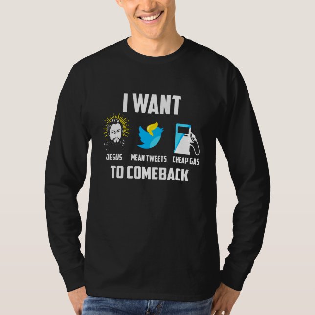 Camiseta Quero Que Jesus Seja Tweets De Gás Barato Para Vol (Frente)