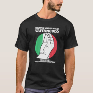 Camiseta Quero saber o que vaffanculo italiano vaffanrua