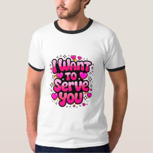 Camiseta Quero Servir-Te - Design de Coração Bonita