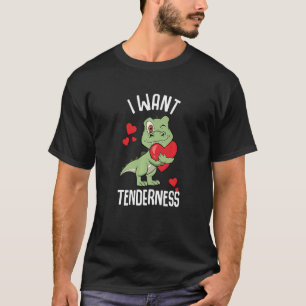 Camiseta Quero ternura - Dia de os namorados Premium