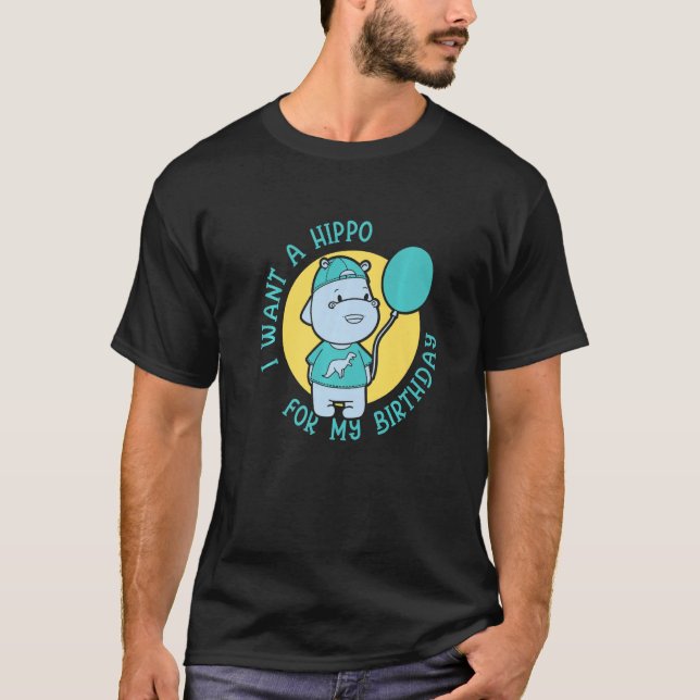 Camiseta Quero Um Hippo Para O Meu Aniversário Hippos Cute  (Frente)