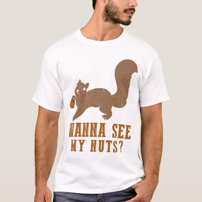 Camiseta Quero Ver Meus Loucos Engraçados (Frente)