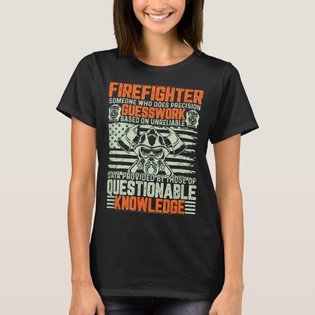 Camiseta Questionable Knowledge Fireman Gift Proud Firefigh (Frente)