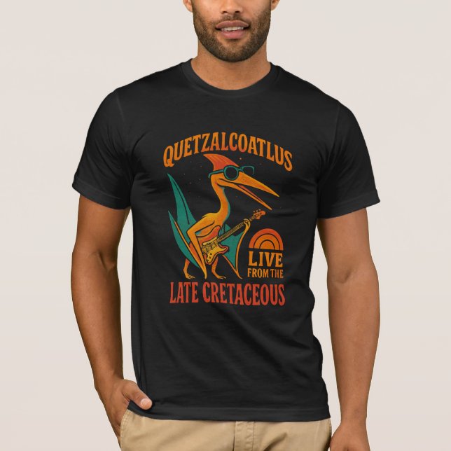 Camiseta Quetzalcoatlus Rocks the Late Cretaceous (Frente)