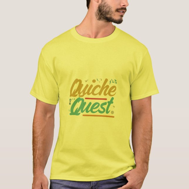 Camiseta Quiche Quest. (Frente)