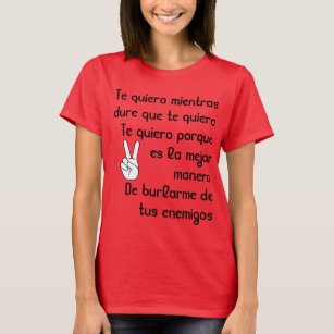Camiseta Quiero espanhol de Te dos poemas líricos da canção