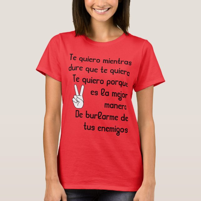 Camiseta Quiero espanhol de Te dos poemas líricos da canção (Frente)