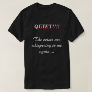 Camiseta Quiet Whispering Voices DK
