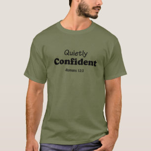 Camiseta Quietamente Confiante