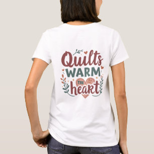 Camiseta "Quilás Aquecer O Coração" Cozy Quilting Cottageco