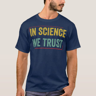 Camiseta Química Ciência Química Engraçada Na Ciência Nós N