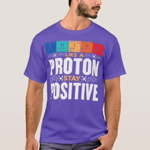 Camiseta Química científica pensa como próton e fica P