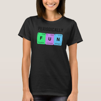 Camiseta Química Divertida Periodicamente Adora Química PhD