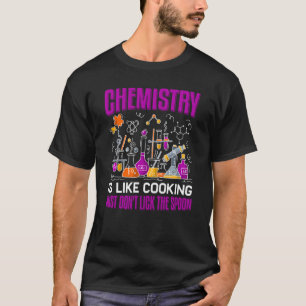 Camiseta Química é como ciência de química Cozinhar