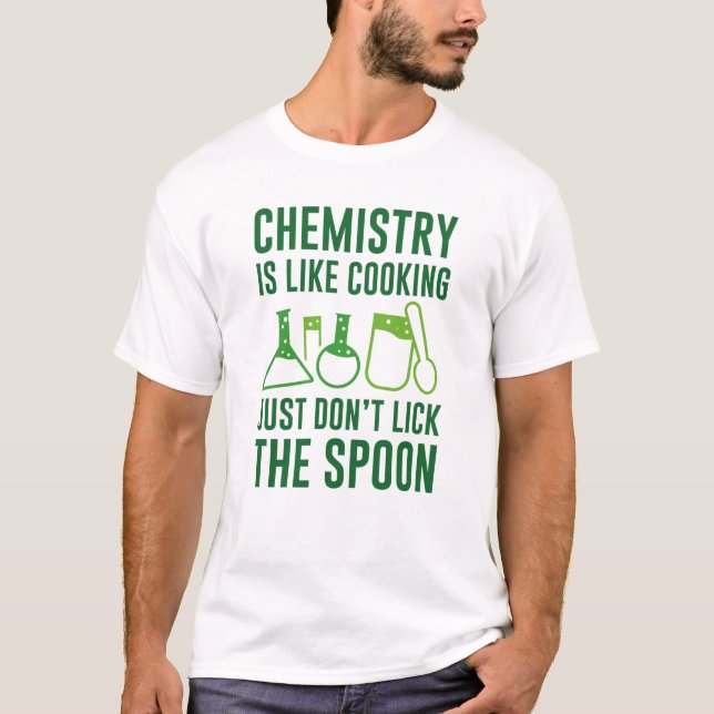 Camiseta Química é como Cozinhar (Frente)