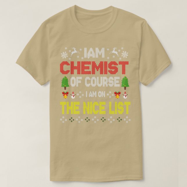 Camiseta Química Engraçada Ciência da Química do IAM no Nat (Frente do Design)