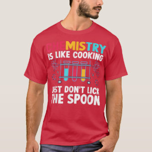 Camiseta Química Engraçada Professora Química É Como Cozinh