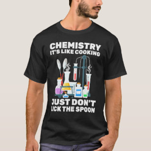 Camiseta Químico - Química Seu Cozinhar Similar - Cientista