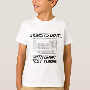 Camiseta Químicos Fazem Isso... Com Tubos de Ensaio Gigante