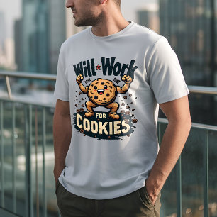 Camiseta Quirky Cookie T-Shirt: "Will Work for Cookies"