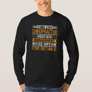 Camiseta Quiroprata Aposentado Sob Nova Administração Veja
