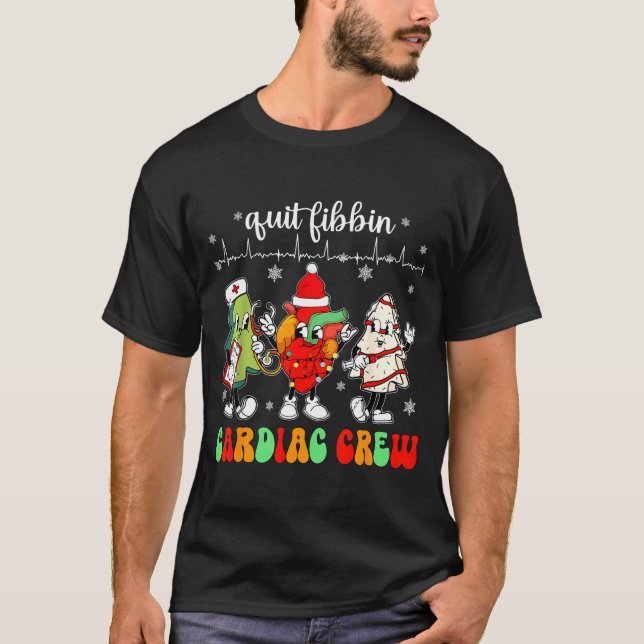 Camiseta Quit Fibbin Cardiac Christmas Crew Cardiac Techs S (Frente)