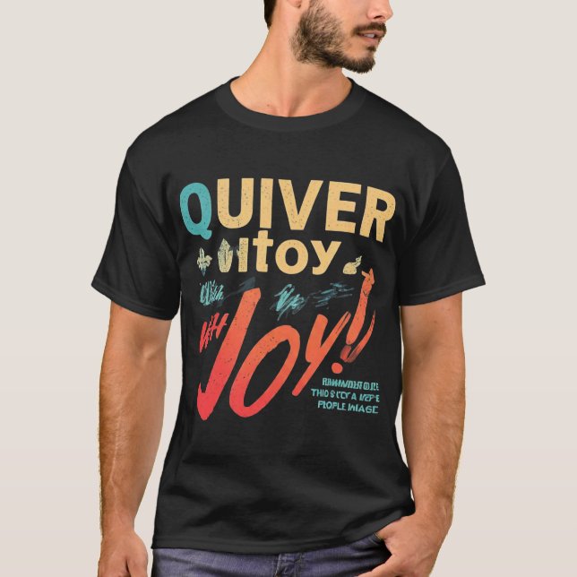 Camiseta Quiver com alegria (Frente)