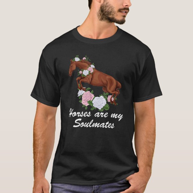 Camiseta Quote Horses Are My Soulmates Christian Equestrian (Frente)