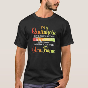 Camiseta Quote Quiltaholic Quilt-Sewing Premium