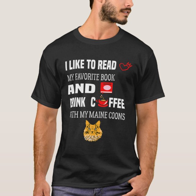 Camiseta Quote Read My Fav Book And Drink Coffee With My Ma (Frente)