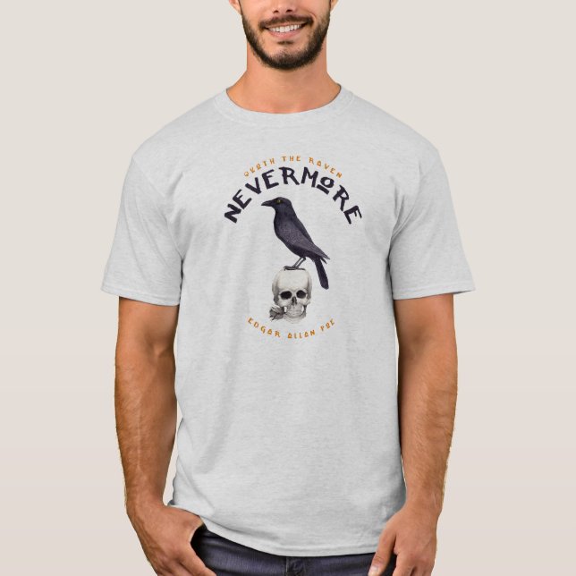 Camiseta Quoth o corvo nunca mais - Edgar Allan Poe (Frente)