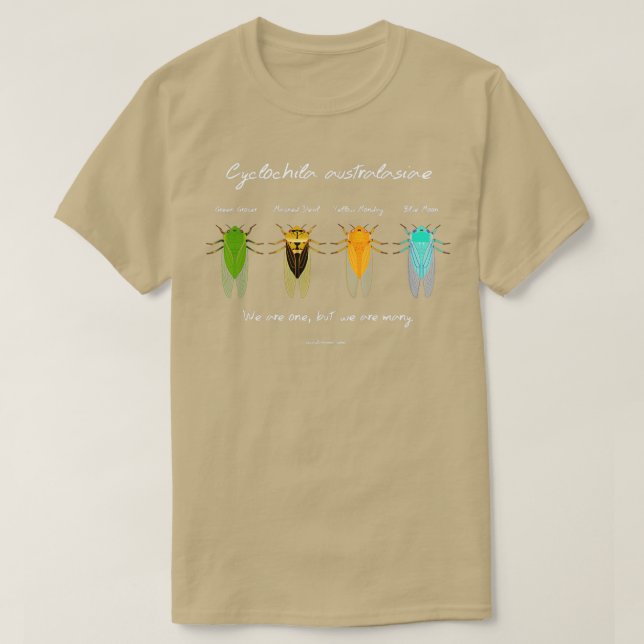 Camiseta quotNós somos onequot Cyclochila australasiae cica (Frente do Design)