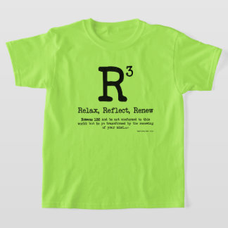 Camiseta R3: Relaxe, Reflita, Renove