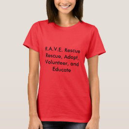 Camiseta R.A.V.E. O t-shirt das mulheres do SALVAMENTO