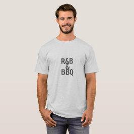 Camiseta R&B e CHURRASCO