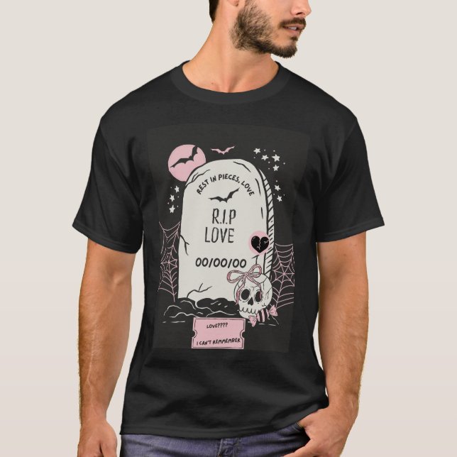 Camiseta R.I.P. Love,Funny Anti-Valentine’s Day Card (Frente)
