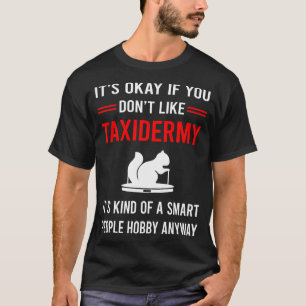 Camiseta R Taxidermia do Pessoas Inteligente Taxidermia