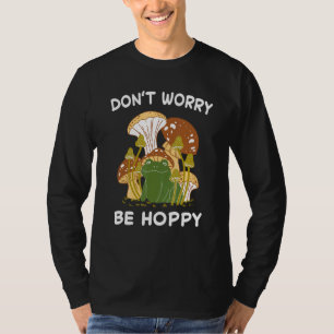 Camiseta Rã Não se Preocupe Seja Feliz Sapo Pegando Anfíbio