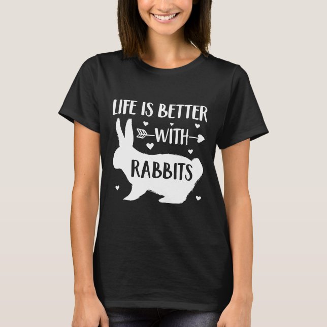 Camiseta Rabbit Lover Presente 'A Vida É Melhor Com Coelhos (Frente)