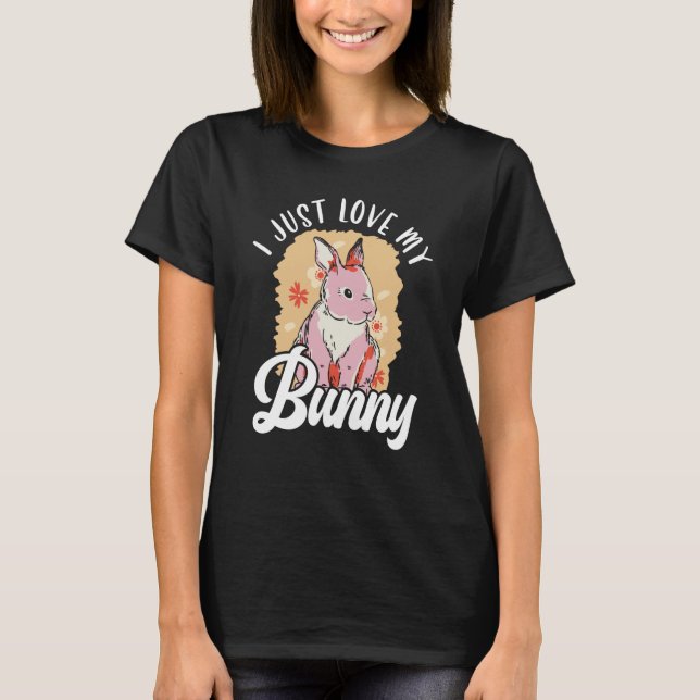 Camiseta Rabbit Whisperer Wildlife Animal I Just Love My Bu (Frente)