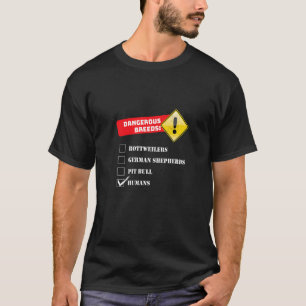 Camiseta Raças perigosas engraçadas Pastores Alemães Doberm