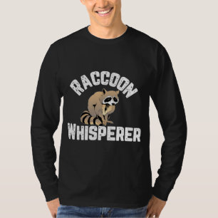 Camiseta Raccoon Whisperer Amante de os animais Engraçado